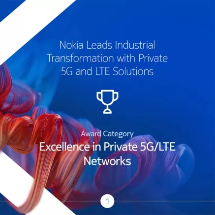 Excellence in private 5G and LTE networks